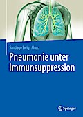 Pneumonie unter Immunsuppression
