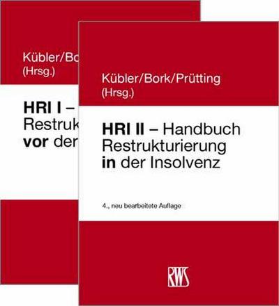 HRI I/HRI II - Handb. Restrukturierung vor der Insovenz/2Bd.