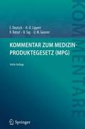 Kommentar zum Medizinproduktegesetz (MPG)