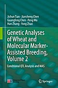 Genetic Analyses of Wheat and Molecular Marker-Assisted Breeding, Volume 2