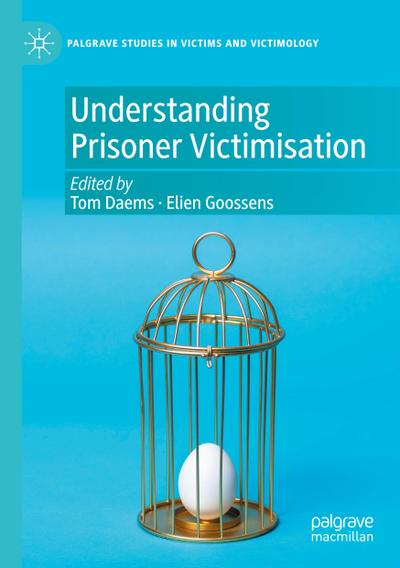 Understanding Prisoner Victimisation