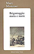 Brigantaggio: storia e storie