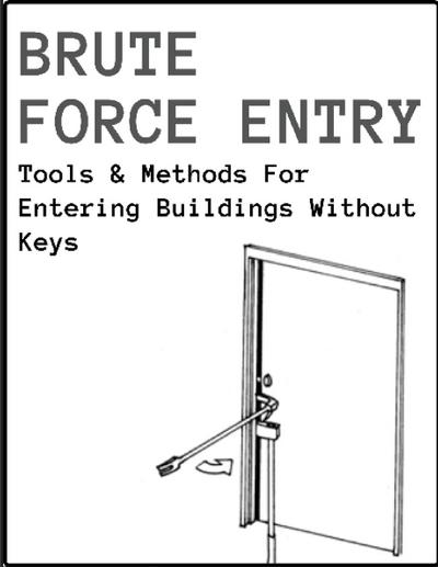 Brute Force Entry