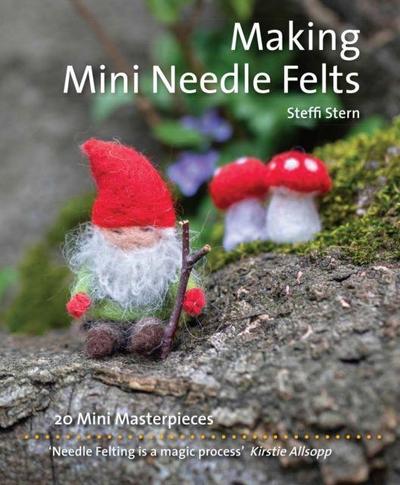 Making Mini Needle Felts