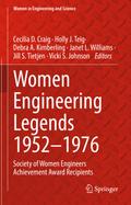 Women Engineering Legends 1952-1976: