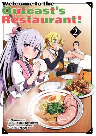 Welcome to the Outcast’s Restaurant! Vol. 2 (Manga)
