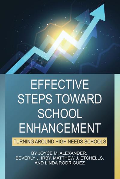Effective Steps Toward School Enhancement