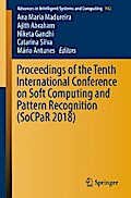 Proceedings of the Tenth International Conference on Soft Computing and Pattern Recognition (SoCPaR 2018)