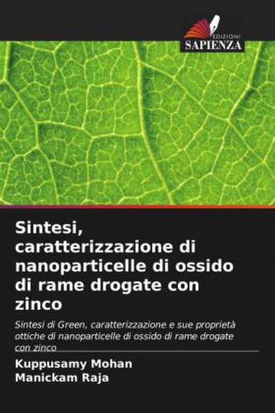 Sintesi, caratterizzazione di nanoparticelle di ossido di rame drogate con zinco