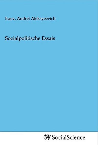 Sozialpolitische Essais