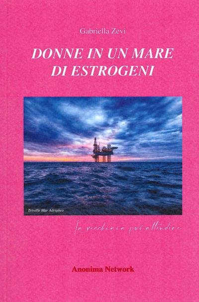 Zevi, G: Donne in un mare di estrogeni