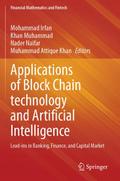 Applications of Block Chain technology and Artific