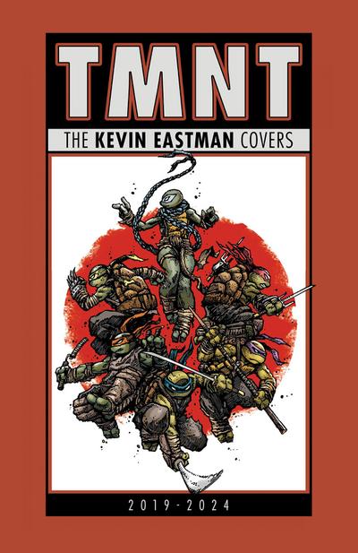 Teenage Mutant Ninja Turtles: The Kevin Eastman Covers (2019-2024)