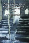 Victory Over Fear: Charms, Witchcraft an