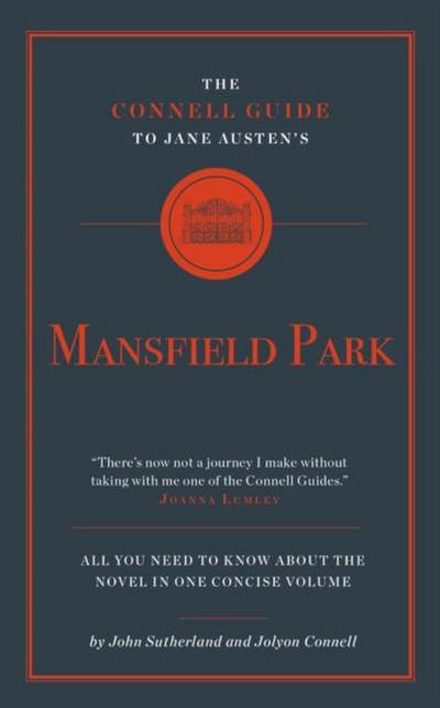 The Connell Guide to Jane Austen’s Mansfield Park