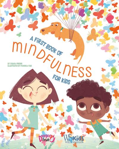 Piroddi, C: First Book of Mindfulness