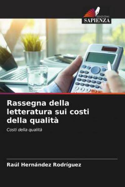 Rassegna della letteratura sui costi della qualità