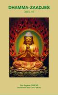 Dhamma-Zaadjes - Deel VII
