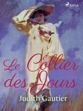 Le Collier des Jours