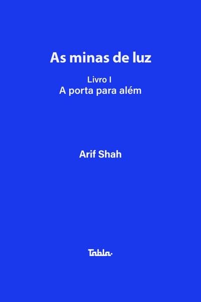 As minas de luz
