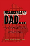 Incarcerated Dad...