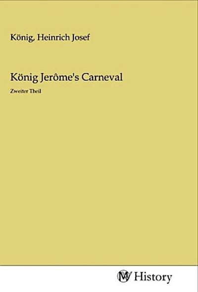 König Jerôme’s Carneval