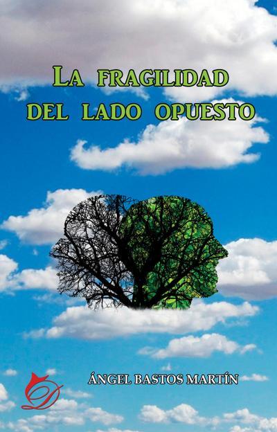 La fragilidad del lado opuesto