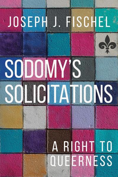 Sodomy’s Solicitations