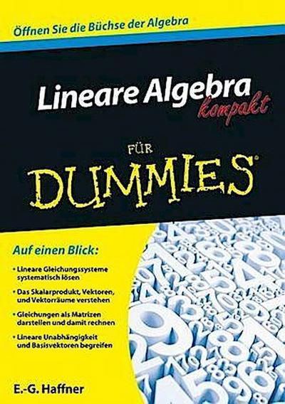 Lineare Algebra kompakt für Dummies