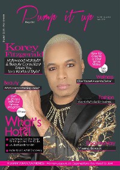 Hollywood Hair King Korey Fitzgerald - Pump it up Magazine - Vol.7 - Issue #9