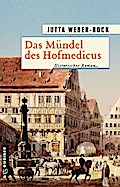 Das Mündel des Hofmedicus