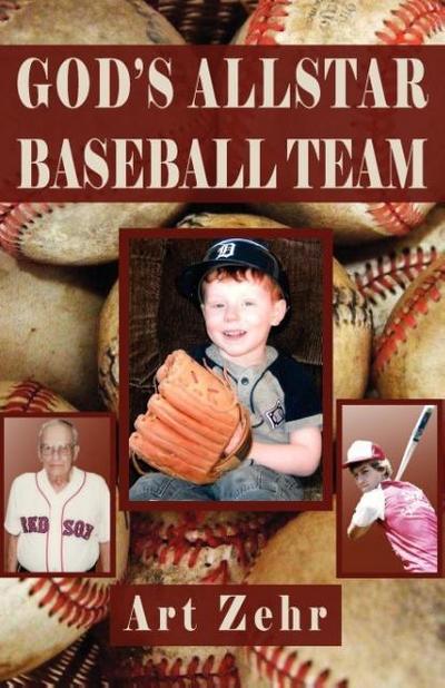 GOD’S ALLSTAR BASEBALL TEAM