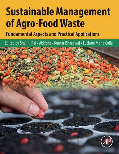 Sustainable Management of Agro-Food Waste