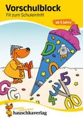 Vorschulblock ab 5 Jahre für Junge und Mädchen - Fit zum Schuleintritt