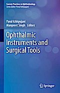Ophthalmic Instruments and Surgical Tools