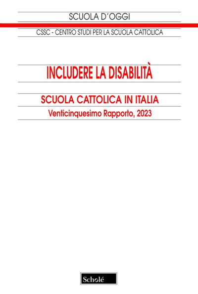Includere la disabilità. 25° rapporto 2023