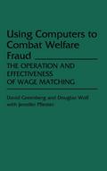Using Computers to Combat Welfare Fraud
