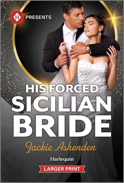 His Forced Sicilian Bride