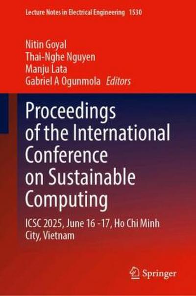Proceedings of the International Conference on Sustainable Computing
