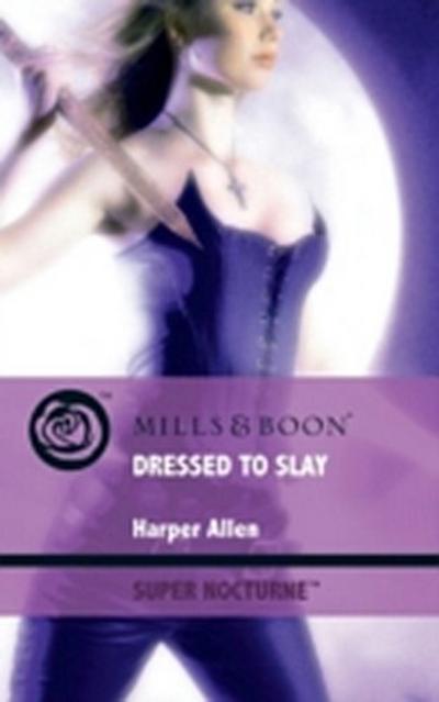 Dressed To Slay