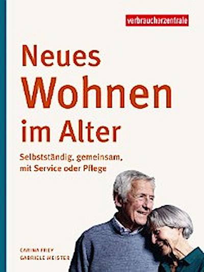 Neues Wohnen im Alter