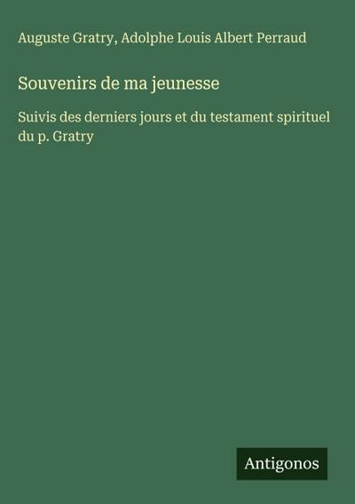 Souvenirs de ma jeunesse