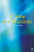 L’âme de la Matière
