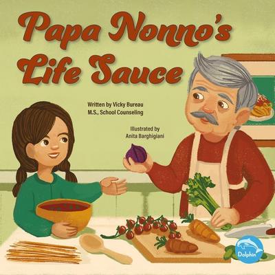 Papa Nonno’s Life Sauce
