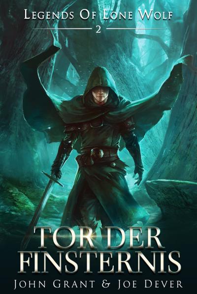 Legends of Lone Wolf 02 - Tor der Finsternis