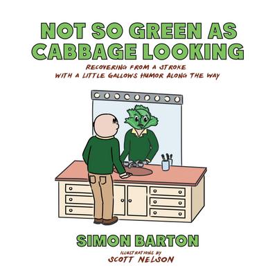 Not so Green as Cabbage Looking
