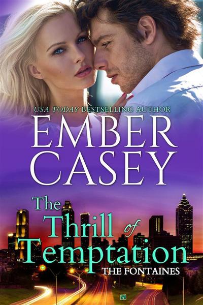 The Thrill of Temptation