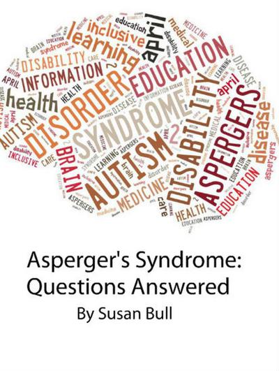 Asperger’s Syndrome: Questions Answered