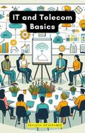 IT and Telecom Basics