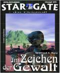 STAR GATE 034: Im Zeichen der Gewalt